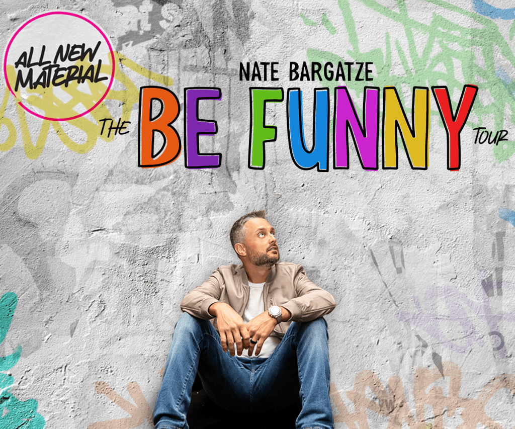 Nate Bargatze Be Funny Tour 2025 Ticketmaster Dawn Mollee